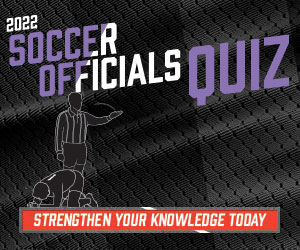 2022 Soccer Officials Quiz (300px x 250px)